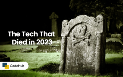 The Tech That Died in 2023 A Tribute
