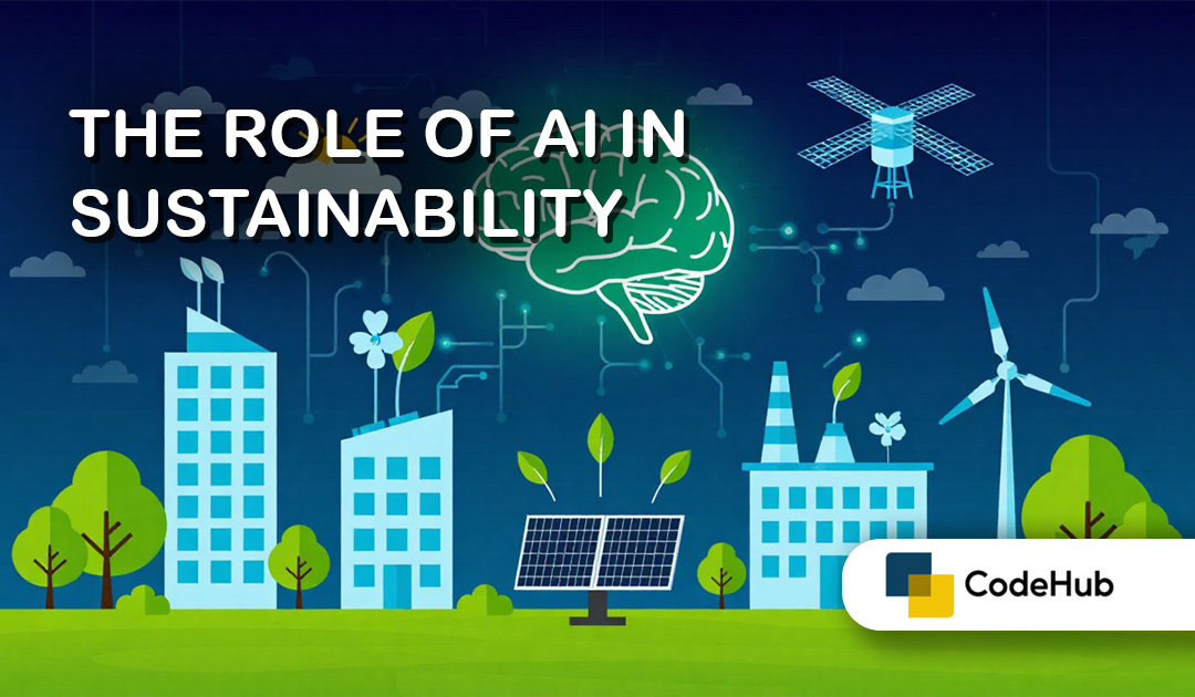 The Role of AI in Sustainability