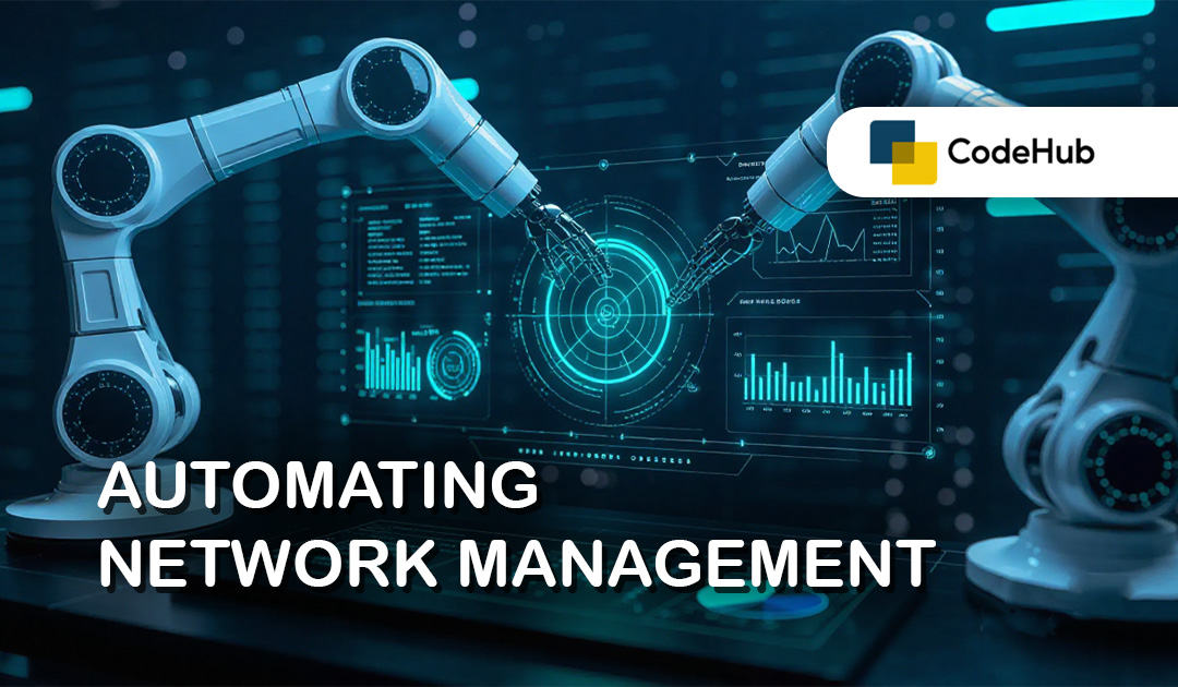 Automating Network Management: Best Practices